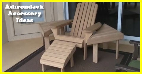 Consider these Adirondack chair accessories